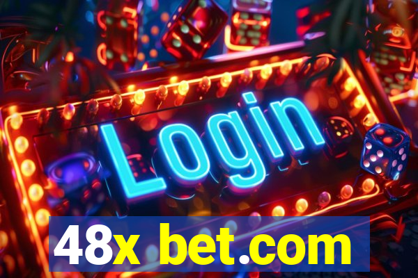 48x bet.com